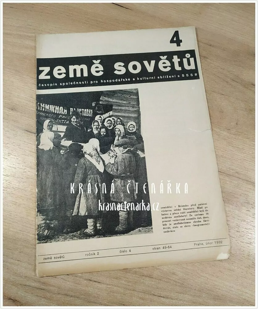 ZEMĚ SOVĚTŮ, časopis společnosti pro hospodářské a kulturní sblížení s SSSR, číslo 4/1932