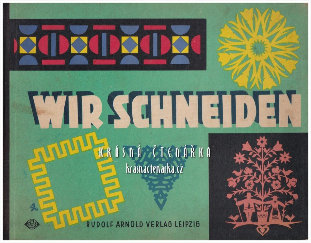 WIR SCHNEIDEN (Schönherr Joachim) (Příručka pro stříhání a vystřihování z papíru)