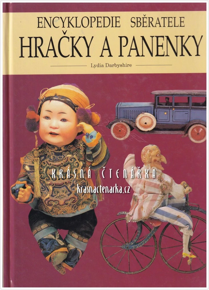 HRAČKY A PANENKY (Darbyshire Lydia)