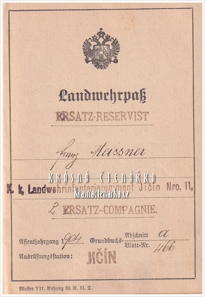 LANDWEHRPASS PRO ERSATZ-RESERVIST Franz Meissner | k. k. Landwehrinfanterieregiment Jičín | Originální vojenský doklad rakousko-uherské zeměbrany
