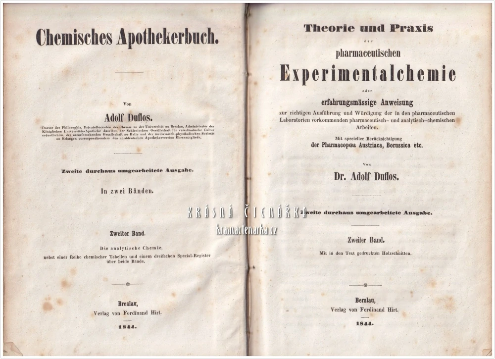 THEORIE UND PRAXIS DER PHARMACEUTISCHEN EXPERIMENTALCHEMIE, Zweiter Band (Duflos Adolf) | Teorie a praxe farmaceutické experimentální chemie