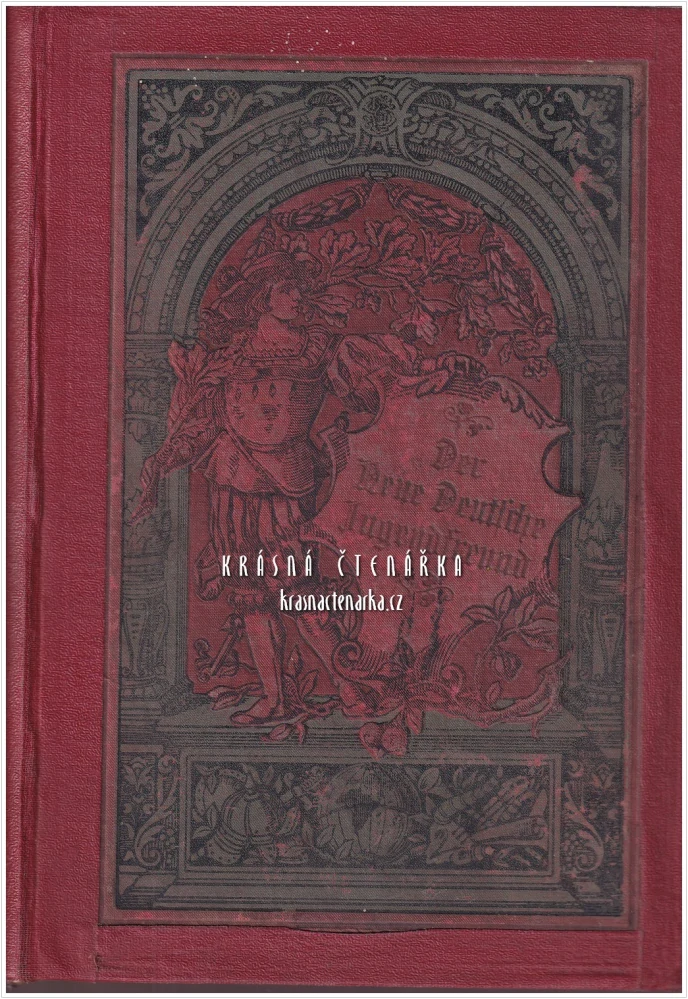 Franz Hoffmann's neuer DEUTSCHER JUGENDFREUND für Unterhaltung und Veredelung der Jugend, 47. Band, 1892