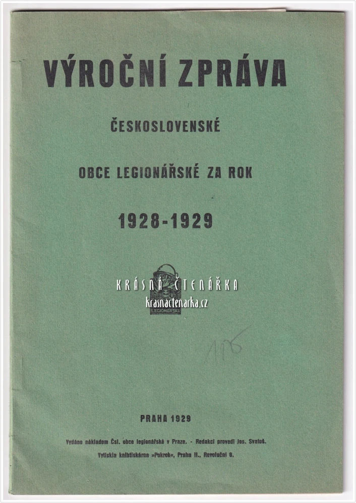 VÝROČNÍ ZPRÁVA ČESKOSLOVENSKÉ OBCE LEGIONÁŘSKÉ ZA ROK 1928–1929 | Zprávy výkonného výbru, sekretariátů, odborů a funkcionářů Československé obce legionářské pro V. řádný pracovní sjezd, konaný v Bratislavě ve dnech 1., 2., a 3. listopadu 1929