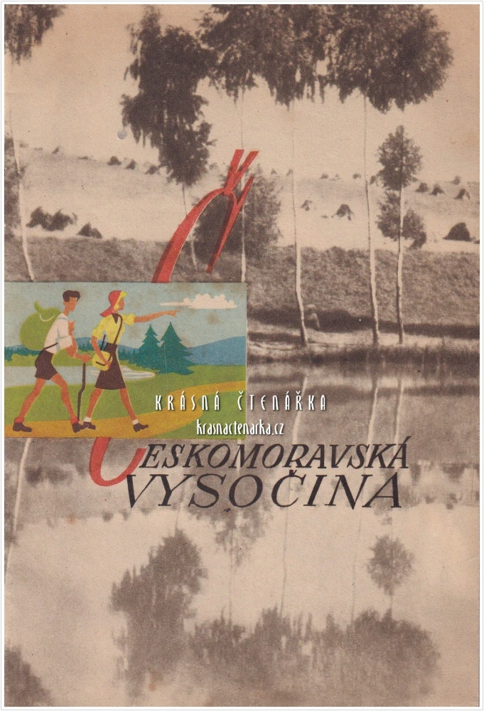 ČESKOMORAVSKÁ VYSOČINA | Dobový turistický průvodce