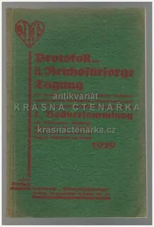 PROTOKOLL DER II. REICHS – FÜRSORGETAGUNG (Tschechoslowakischen Republik) (vydáno v Brně)