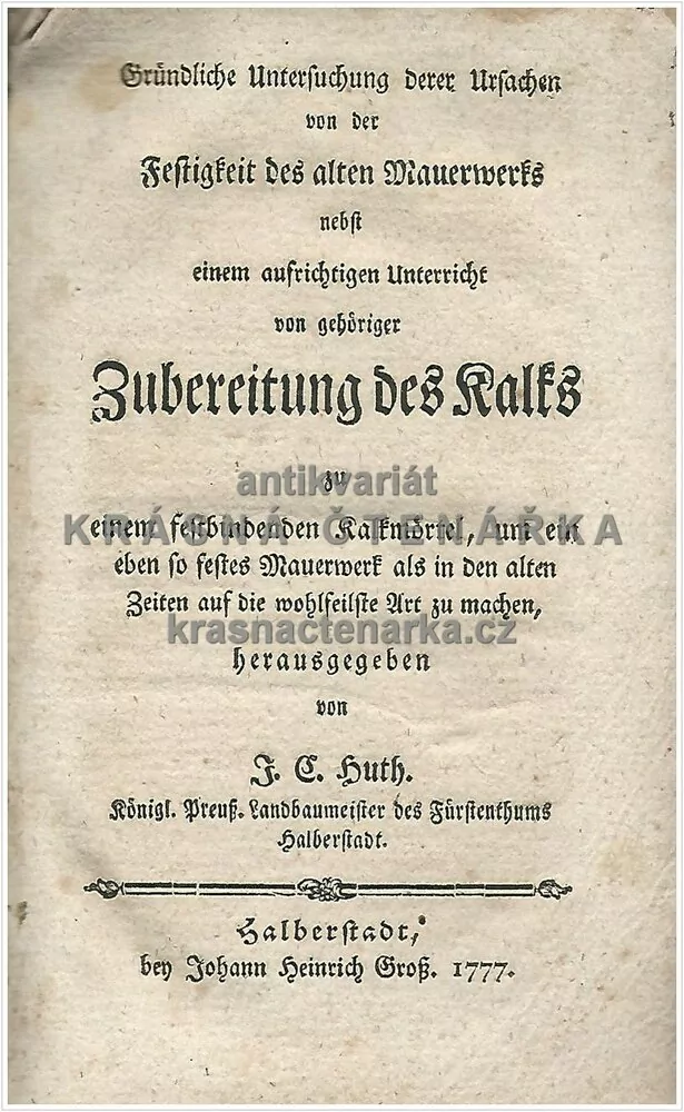 ZUBEREITUNG DES KALKS ... (Huth Johann C.), vydáno 1777