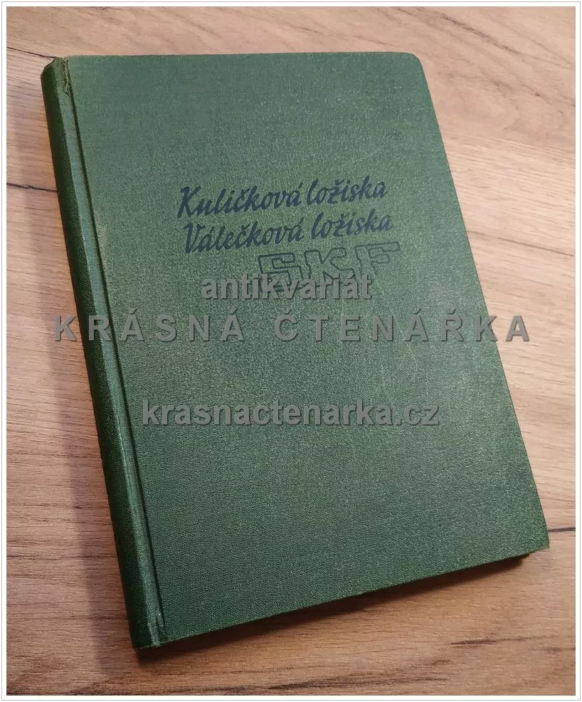 KULIČKOVÁ LOŽISKA / VÁLEČKOVÁ LOŽISKA SKF, a.s.
