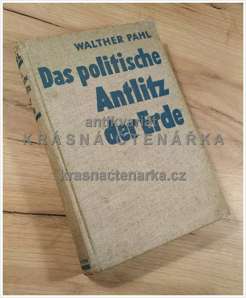 DAS POLITISCHE ANTLITZ DER ERDE, Ein weltpolitischer Atlas (Pahl Walther)