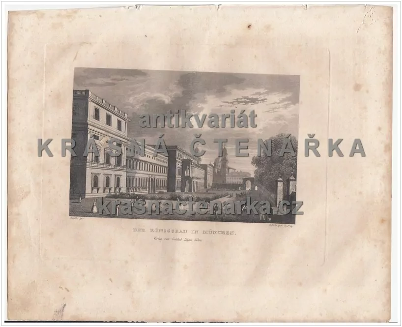 DER KÖNIGSBAU IN MÜNCHEN(Kandler / Rybička / Haase, ocelorytina)