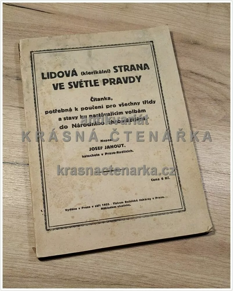 LIDOVÁ (KLERIKÁLNÍ) STRANA VE SVĚTLE PRAVDY (Janout Josef) 