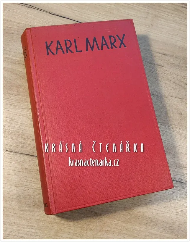 KARL MARX, LEBEN UND WERK (Rühle Otto)