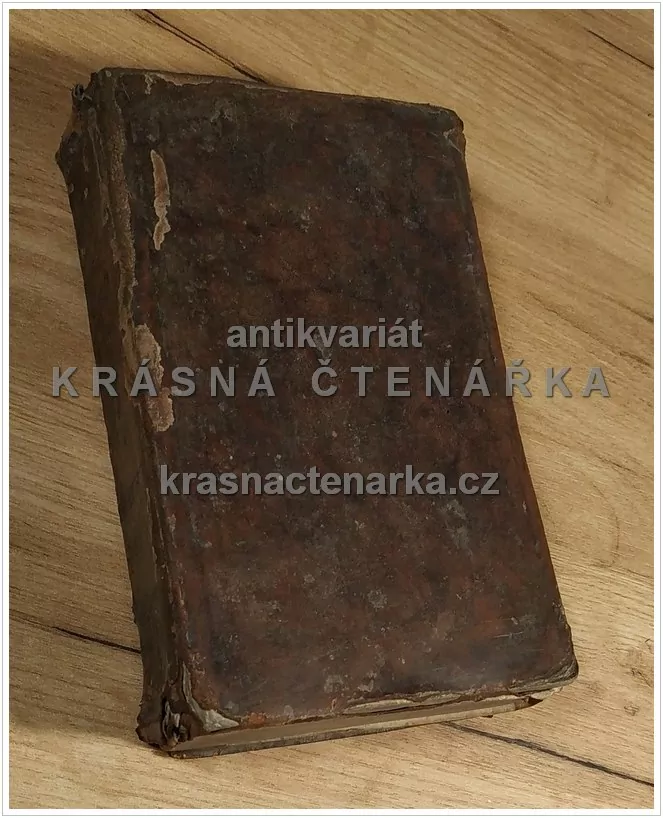 KATOLICKÝ KANCYONÁL k wzdělánj a roznjcenj skutečné, weřegné y domácý pobožnosti, vydáno 1842