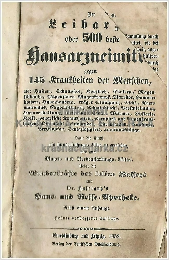 DER LEIBARZT ODER 500 BESTE HAUSARZNEIMITTEL GEGEN 145 KRANKHEITEN DER MENSCHEN, vydáno 1858