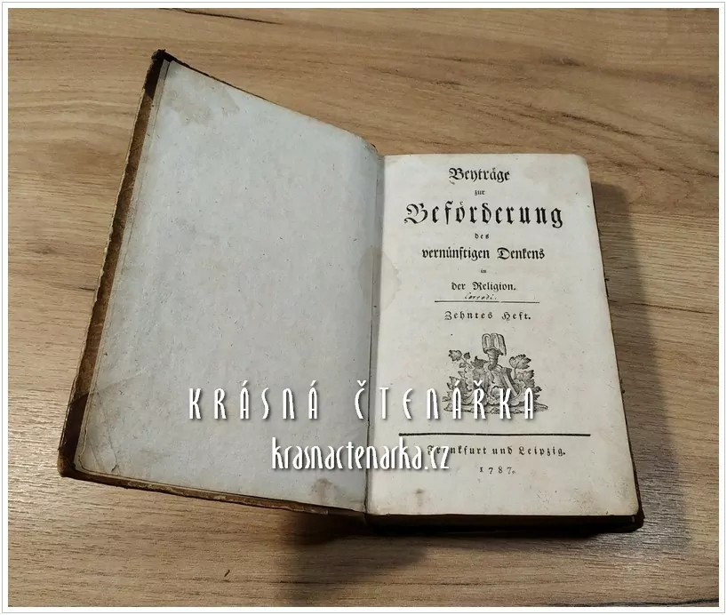 BEYTRÄGE ZUR BEFÖRDERUNG DES VERNÜNFTIGEN DENKES IN DER RELIGION (10.+11. Heft), vydáno 1787 / 1788