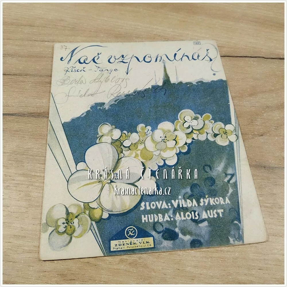 Píseň NAČ VZPOMÍNÁŠ ?