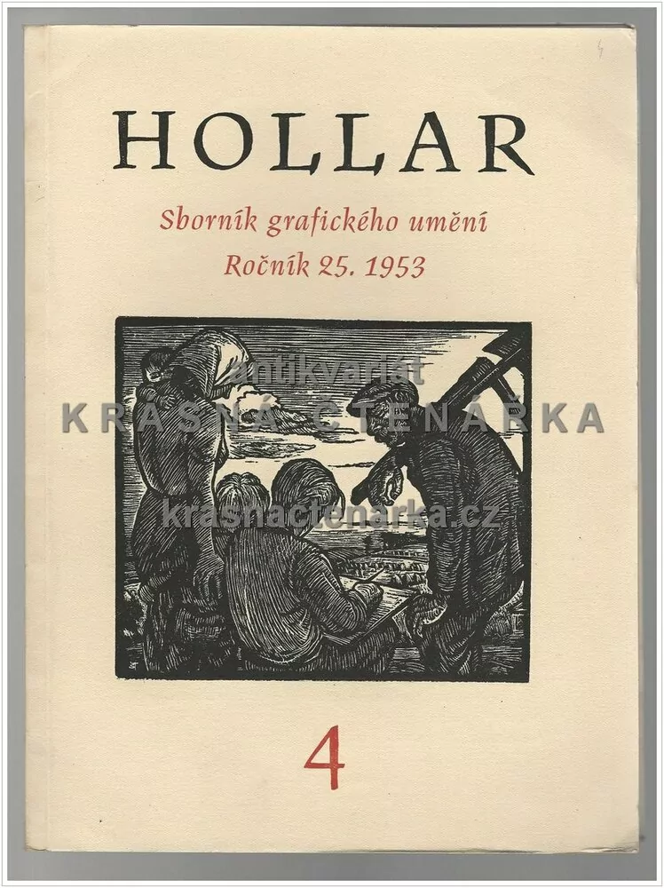 HOLLAR 1953/4 + grafický list MILOSLAV HOLÝ