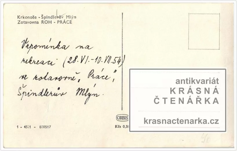 ŠPINDLERŮV MLÝN (Hotel Sněžka, kdysi zotavovna Práce)