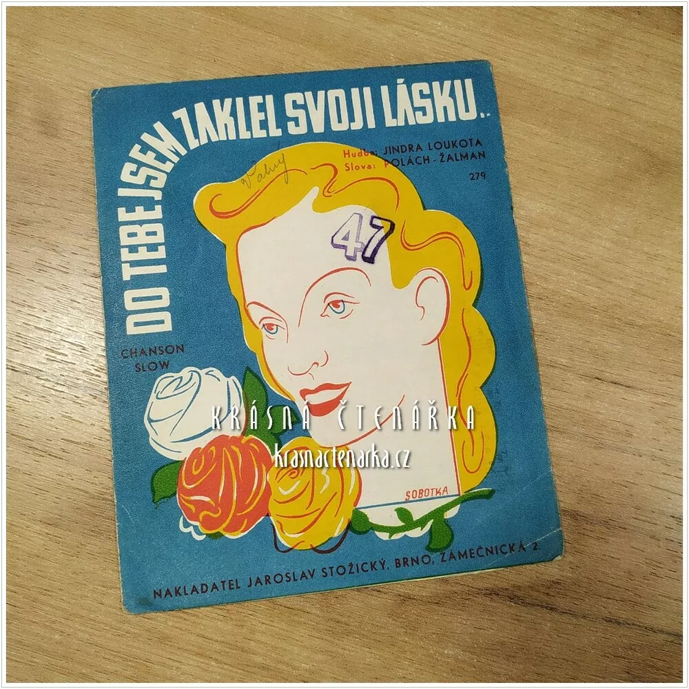 Píseň DO TEBE JSEM ZAKLEL SVOJI LÁSKU ...