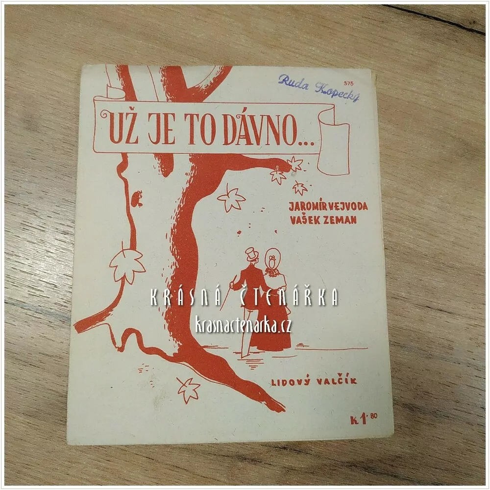 Píseň UŽ JE TO DÁVNO ..., Lidový valčík