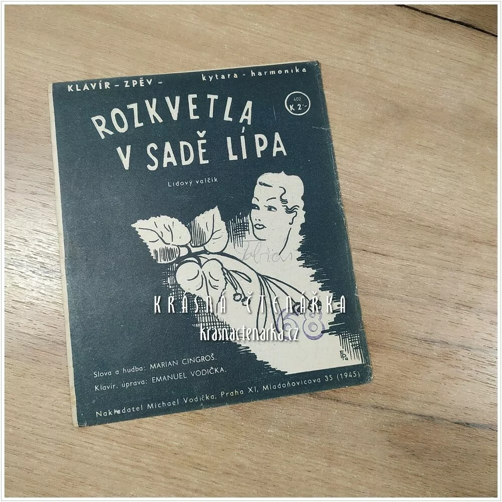 Píseň ROZKVETLA V SADĚ LÍPA