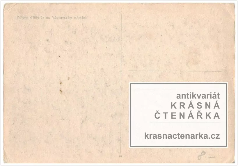 OSVOBOZENÍ PRAHY 1945, Pálení "Hitlerů" na Václavském náměstí