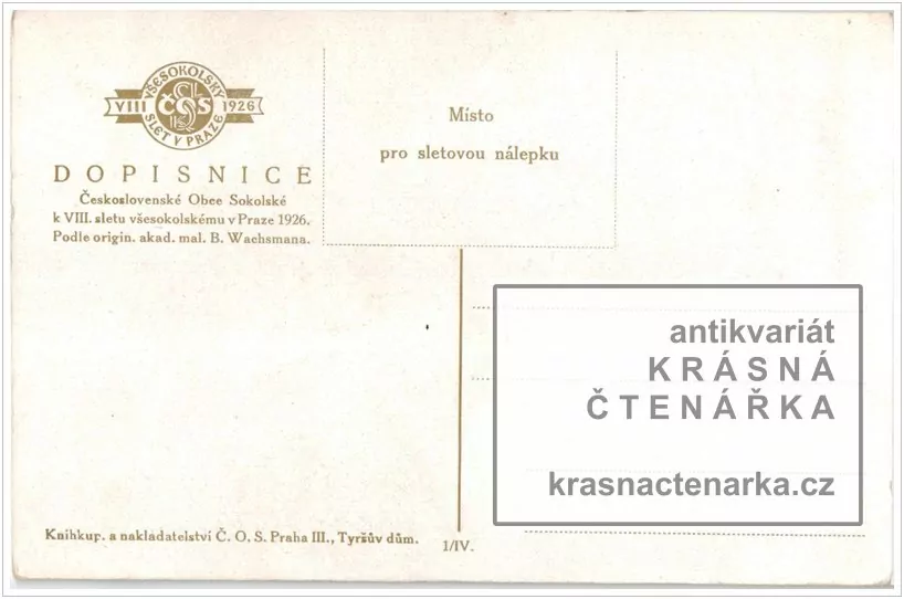 VIII. SLET VŠESOKOLSKÝ V PRAZE 1926 (il. Wachsman Bedřich)