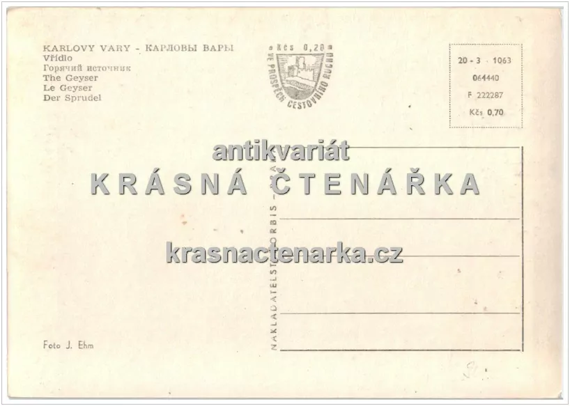 KARLOVY VARY (Vřídlo, "Lidu zdraví, světu mír")