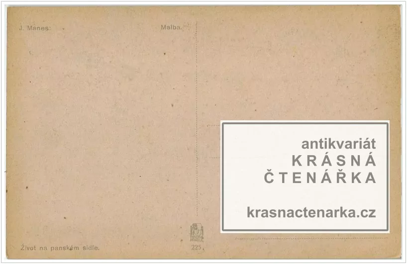 ŽIVOT NA PANSKÉM SÍDLE (il. Mánes Josef)