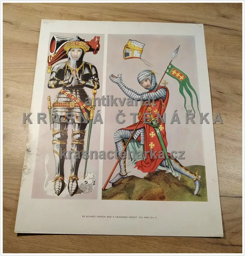 Macmillan's History Pictures: SIR RICHARD VERNON AND CRUSADING KNIGHT, 15th AND 13th C.