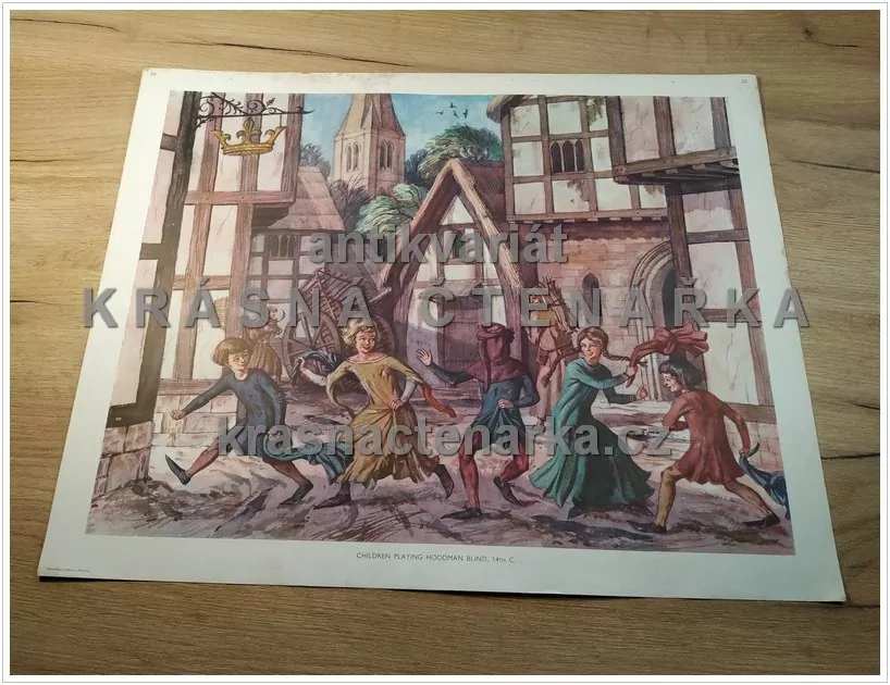 Macmillan's History Pictures: CHILDREN PLAYING HOODMAN BLIND, 14 th C.