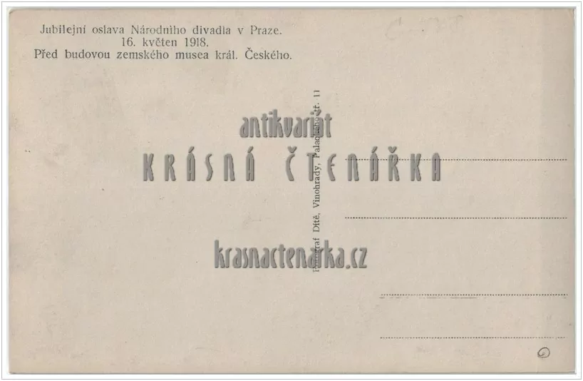 PRAHA, Jubilejní oslava Národního divadla 16. květen 1918