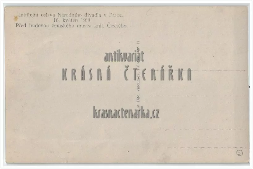 PRAHA, Jubilejní oslava Národního divadla 16. květen 1918