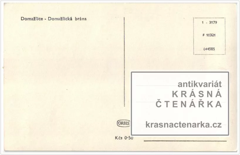 DOMAŽLICE, Dolejší brána od náměstí