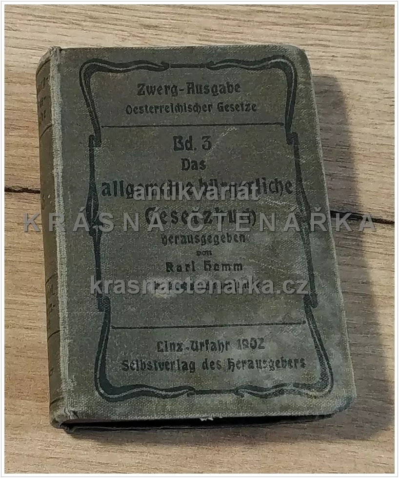 DAS ÖSTERREICHISCHE ALLGEMEINE BÜRGERL. GESETZBUCH ... (Hamm Karl)