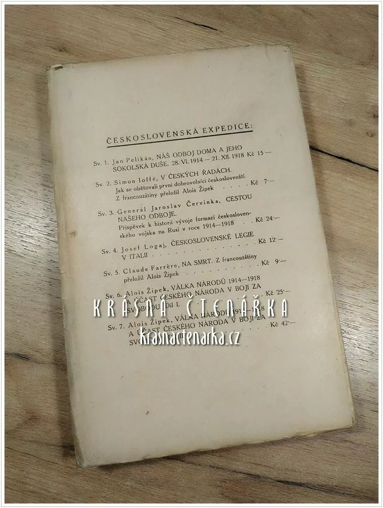 VÁLKA NÁRODŮ 1914-1948 a účast českého národa v boji za svobodu, díl II. (Žipek Alois)