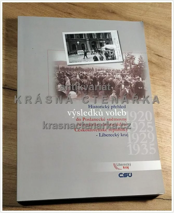 HISTORICKÝ PŘEHLED VÝSLEDKŮ VOLEB, Liberecký kraj