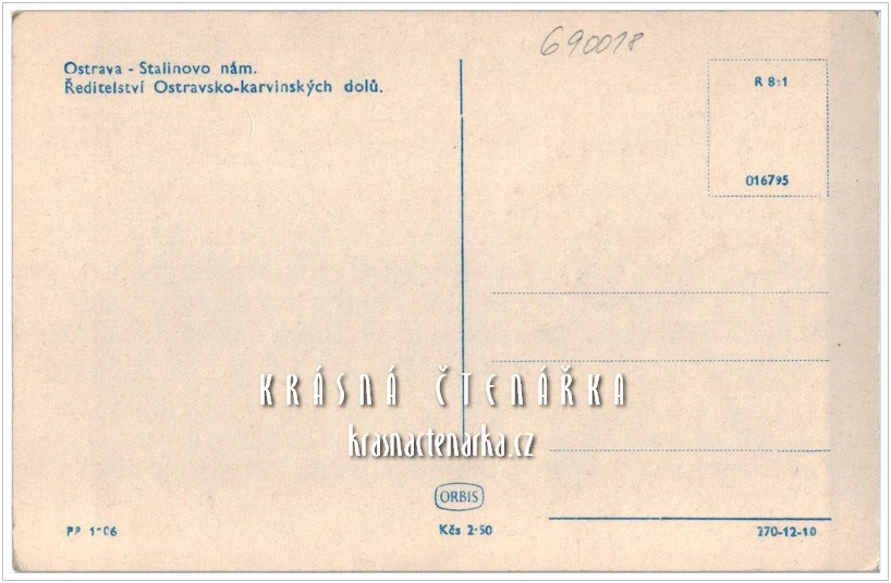 OSTRAVA, Stalinovo náměstí a ředitelství Ostravsko-karvinských dolů
