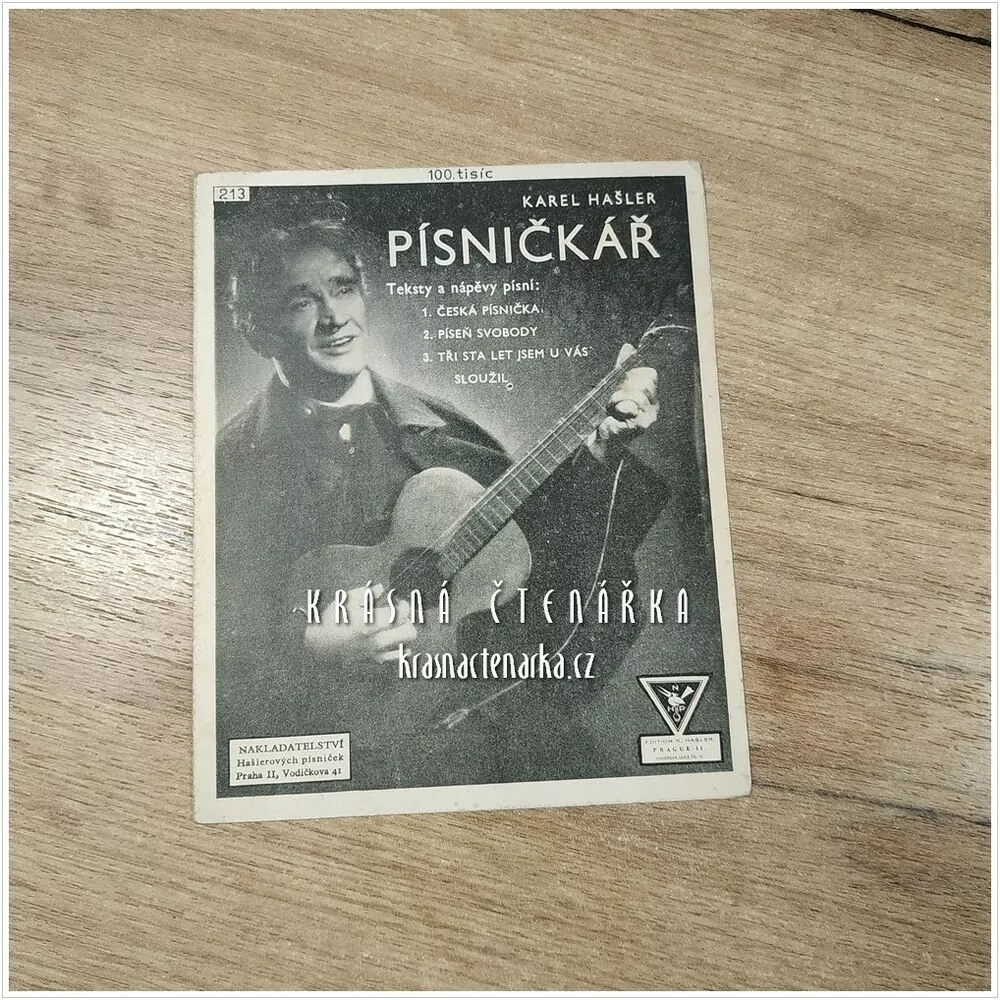 Píseň PÍSNIČKÁŘ (Hašler Karel)