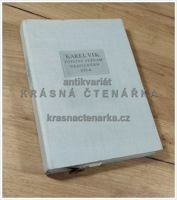 KAREL VIK, Popisný seznam grafického díla (Borovský / Borovská) (podpis Karel Vik)