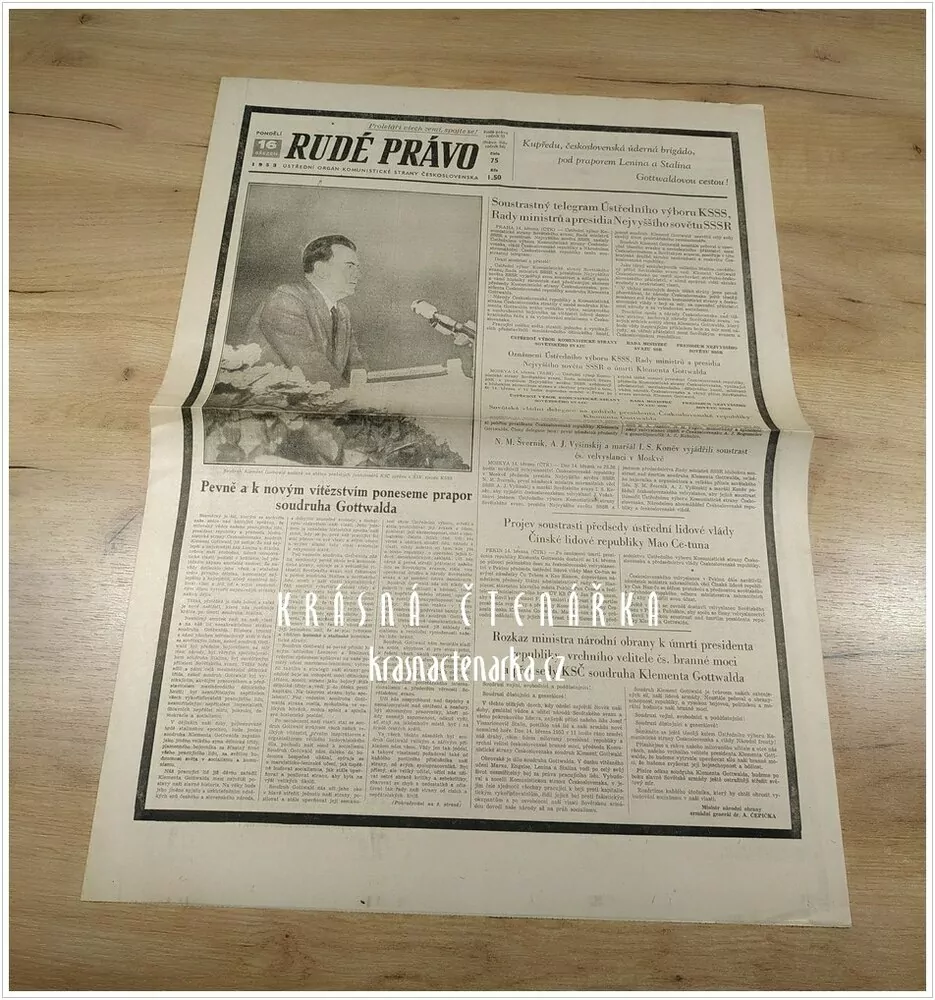 RUDÉ PRÁVO, číslo 75 z 16.3. 1953, Kupředu, československá úderná brigádo, pod praporem Lenina a Stalina Gottwaldovou cestou !