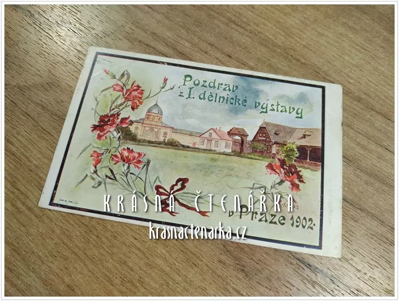 PRAHA, Pozdrav z I. Dělnické výstavy 1902