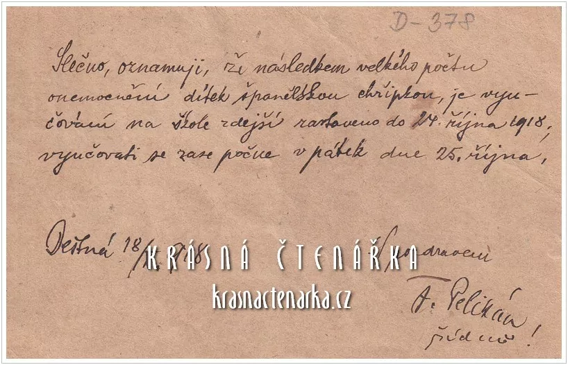 KORESPONDENČNÍ LÍSTEK, Oznámení o přerušení výuky z důvodu španělské chřipky ve škole v Deštné