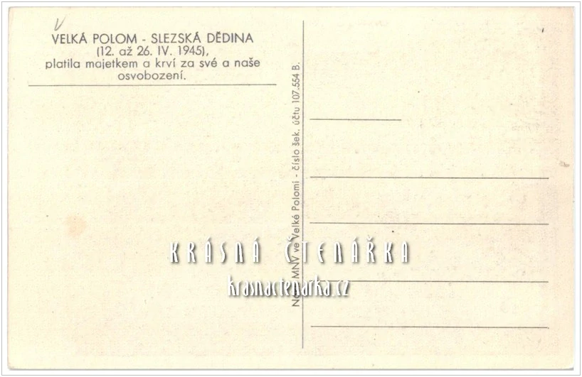 VELKÁ POLOM po osvobození v dubnu 1945