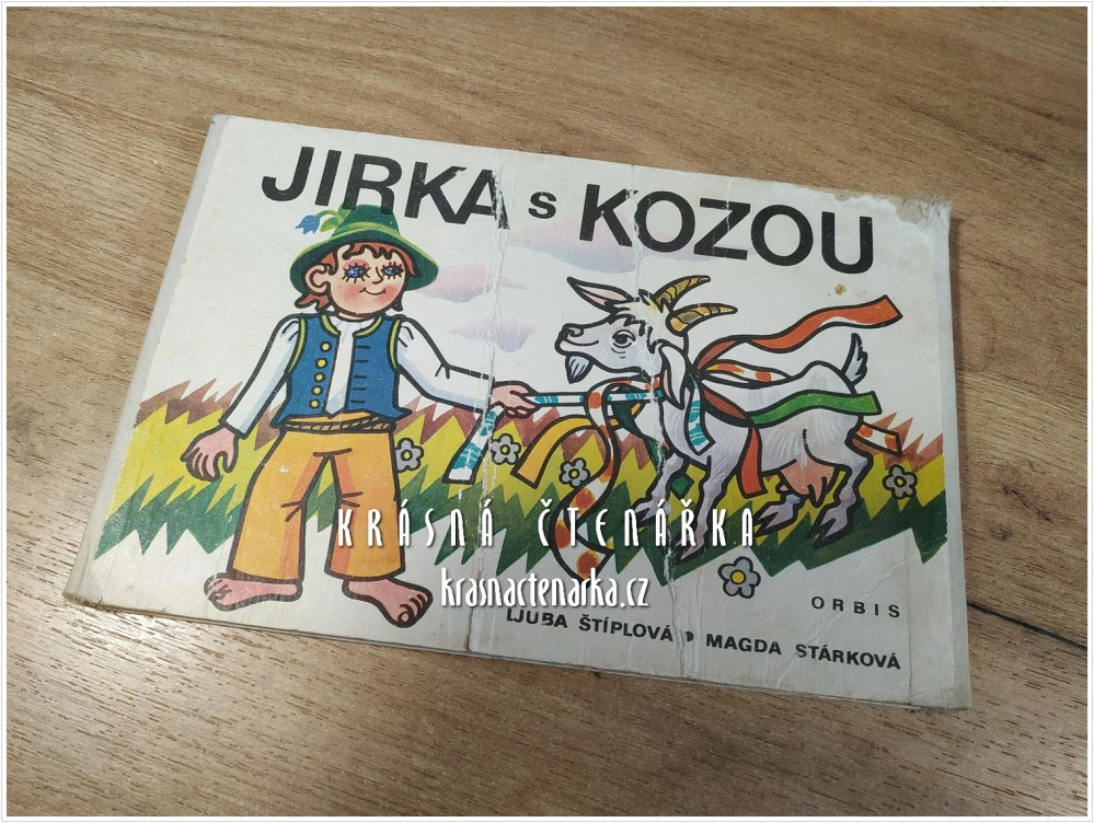 JIRKA S KOZOU (Štíplová Ljuba, il. Stárková Magda)