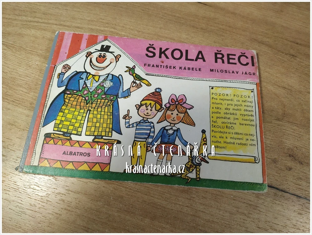 ŠKOLA ŘEČI (Kábele František, il. Jágr Miloslav)