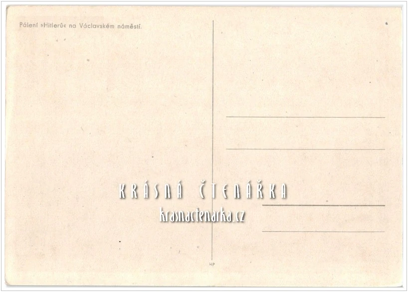 OSVOBOZENÍ PRAHY 1945, Pálení "Hitlerů" na Václavském náměstí