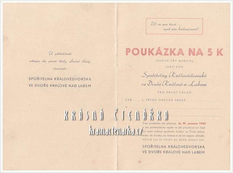 POUKÁZNA NA 5 K u příležitosti vstupu do první třídy obecné školy, SPOŘITELNA KRÁLOVÉDVORSKÁ