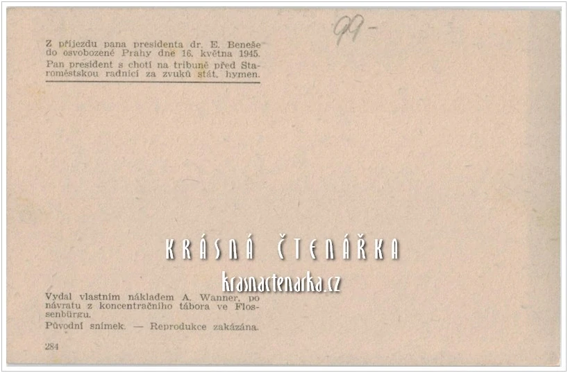 PRAHA, Osvobození Prahy 1945, Prezident Dr. E. Beneš s chotí 