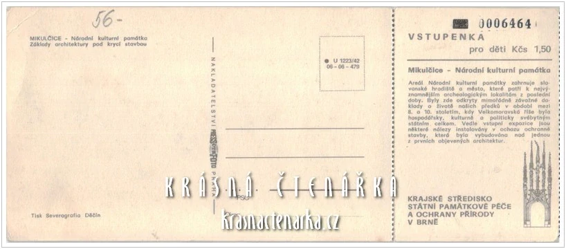 MIKULČICE, Základy architektury po krycí stavbou, pohlednice se vstupenkou