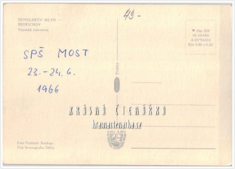 ŠPINDLERŮV MLÝN - BEDŘICHOV, Vojenská zotavovna